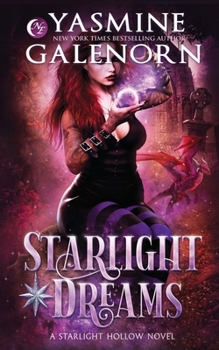 Starlight Dreams (Starlight Hollow) - Book #2 of the Starlight Hollow