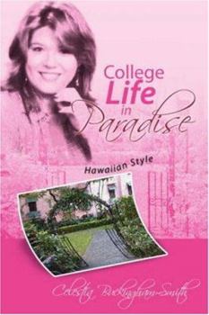 Paperback College Life in Paradise: Hawaiian Style Book