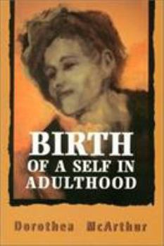 Paperback Birth of a Self Adulthood Book