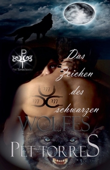 Paperback Das Zeichen des schwarzen Wolfes [German] Book