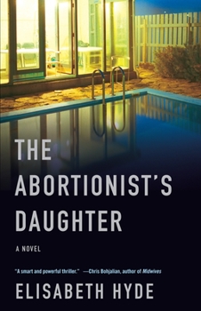 Paperback The Abortionist's Daughter Book