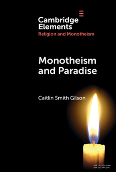 Hardcover Monotheism & Paradise Book