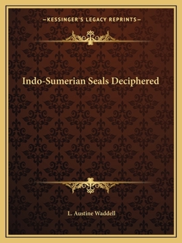 Paperback Indo-Sumerian Seals Deciphered Book