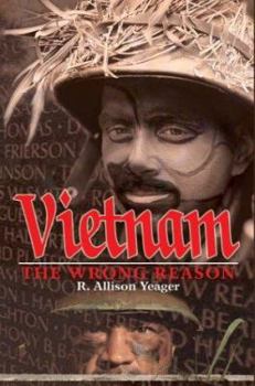 Paperback Vietnam: The Wrong Reason Book