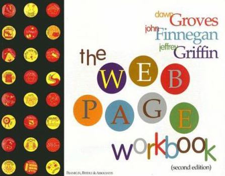 Paperback The Web Page Workbook [With Disk] Book