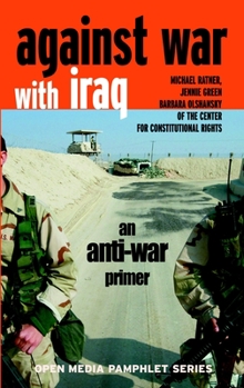 Paperback Against War with Iraq: An Anti-War Primer Book
