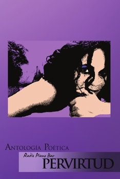 Paperback Antología Pervirtud Poética [Spanish] Book