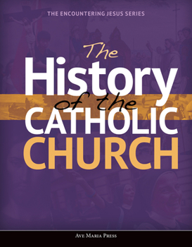 Paperback The History of the Catholic Church Book