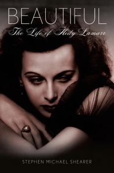 Paperback Beautiful: The Life of Hedy Lamarr Book
