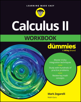 Paperback Calculus II Workbook for Dummies Book