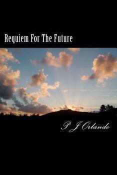 Paperback Requiem For The Future Book