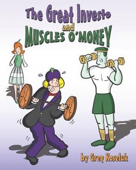 Paperback The Great Investo and Muscles O'Money Book