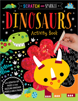 Paperback Scratch and Sparkle Dinosaurs Activity Book