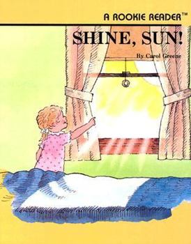 Library Binding Shine, Sun! Book
