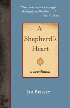 Paperback A Shepherd's Heart: A Devotional Book