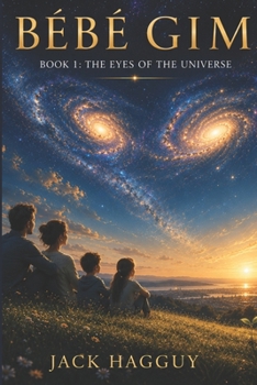 Paperback Bébé Gim: Organic space saga. When humanity discovers that the universe is alive. Book