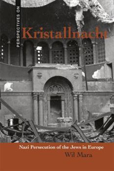 Library Binding Kristallnacht: Nazi Persecution of the Jews in Europe Book