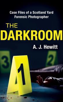 Paperback The Darkroom: Case Files of a Scotland Yard Forensic Photographer Book