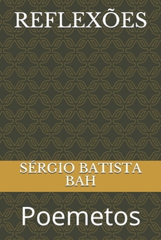 Paperback Reflex?es: Poemetos [Portuguese] Book