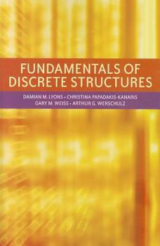 Paperback Fundamentals of Discrete Structures Book
