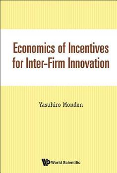 Hardcover Economics of Incentives for Inter-Firm Innovation Book