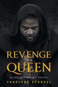 Paperback Revenge of a Queen: A Legacy Series Novel Book