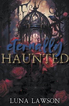 Paperback Eternally Haunted Book