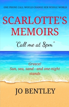 Paperback Scarlotte's Memoirs: Call me at 8pm Book