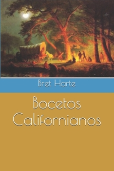 Paperback Bocetos Californianos [Spanish] Book