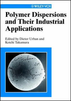 Hardcover Polymer Dispersions and Their Industrial Applications [German] Book