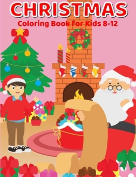 Paperback Christmas Coloring Book for Kids 8-12 Book