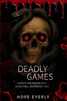 Deadly Games: #Book 2 of Rise of The Broken Heart Series