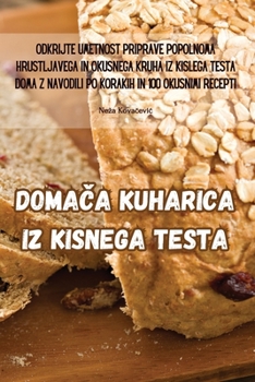 Paperback DomaČa Kuharica Iz Kisnega Testa [Slovenian] Book