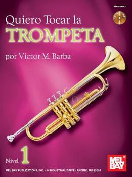 Paperback Quiero Tocar la Trumpeta, Nivel 1 [With CD (Audio)] Book