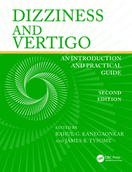 Paperback Dizziness and Vertigo: An Introduction and Practical Guide Book