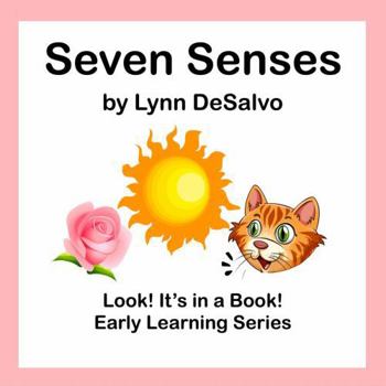 Paperback Seven Senses: Look! It's in a Book! Early Learning Series Book