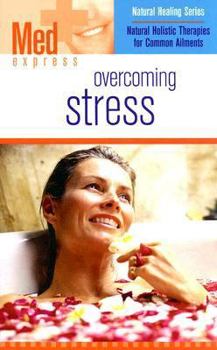Paperback Med Express: Overcoming Stress Book
