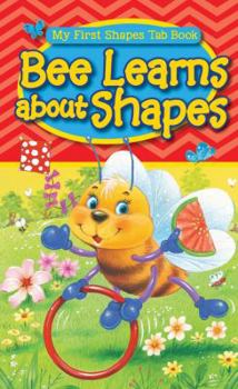 Board book Bee Learns about Shapes: My First Shapes Tab Book