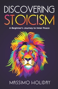 Paperback Discovering Stoicism: A Beginner's Journey to Inner Peace Book