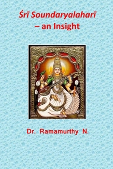 Paperback &#346;r&#299; Soundaryalahar&#299; - an Insight Book