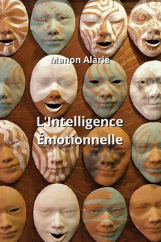 Paperback L'Intelligence Émotionnelle [French] Book