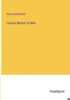 Paperback Lincoln Master of Men Book