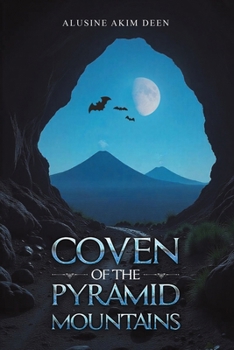 Coven of the Pyramid Mountains