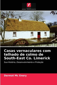 Paperback Casas vernaculares com telhado de colmo de South-East Co. Limerick [Portuguese] Book