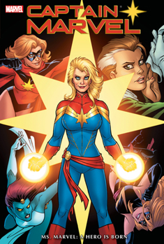 Hardcover Captain Marvel: Ms. Marvel - A Hero Is Born Omnibus Book