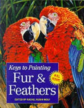 Paperback Keys to Painting - Fur & Feathers Book