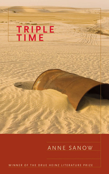 Triple Time - Book  of the Drue Heinz Literature Prize