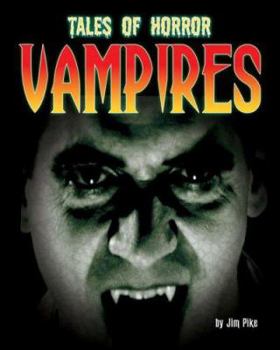 Vampires (Tales of Horror) - Book  of the Tales of Horror