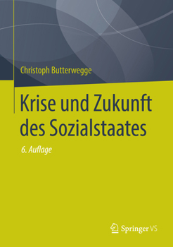 Hardcover Krise Und Zukunft Des Sozialstaates [German] Book