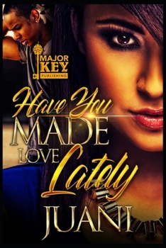 Paperback Have You Made Love Lately Book